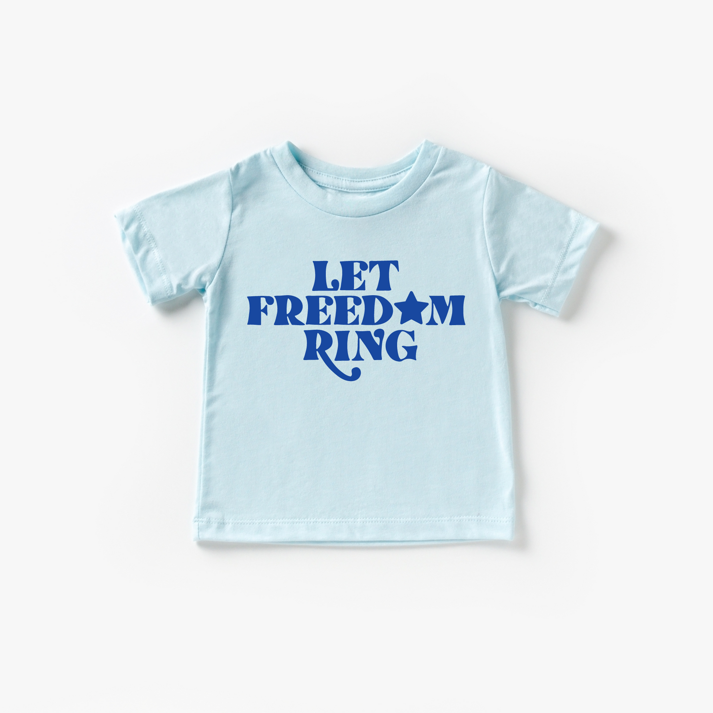 Let Freedom Ring