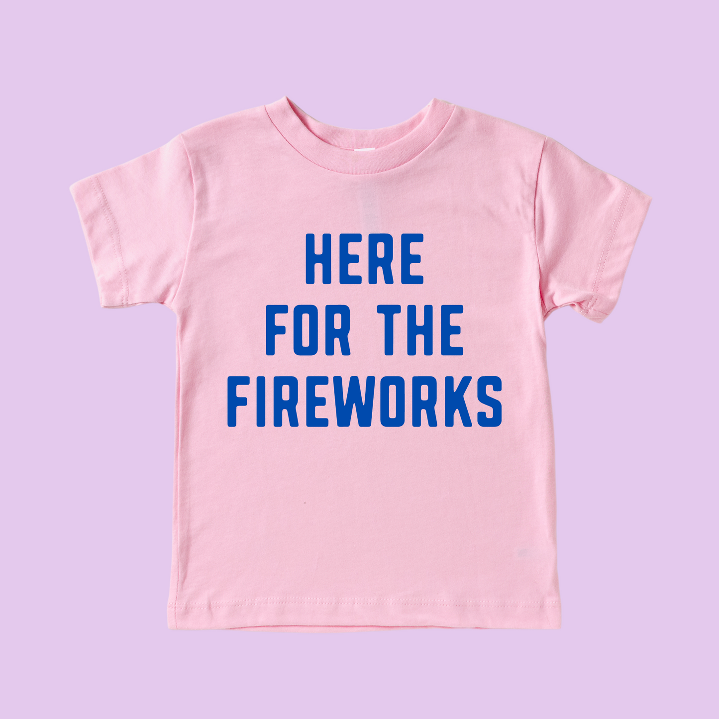 Here for the Fireworks