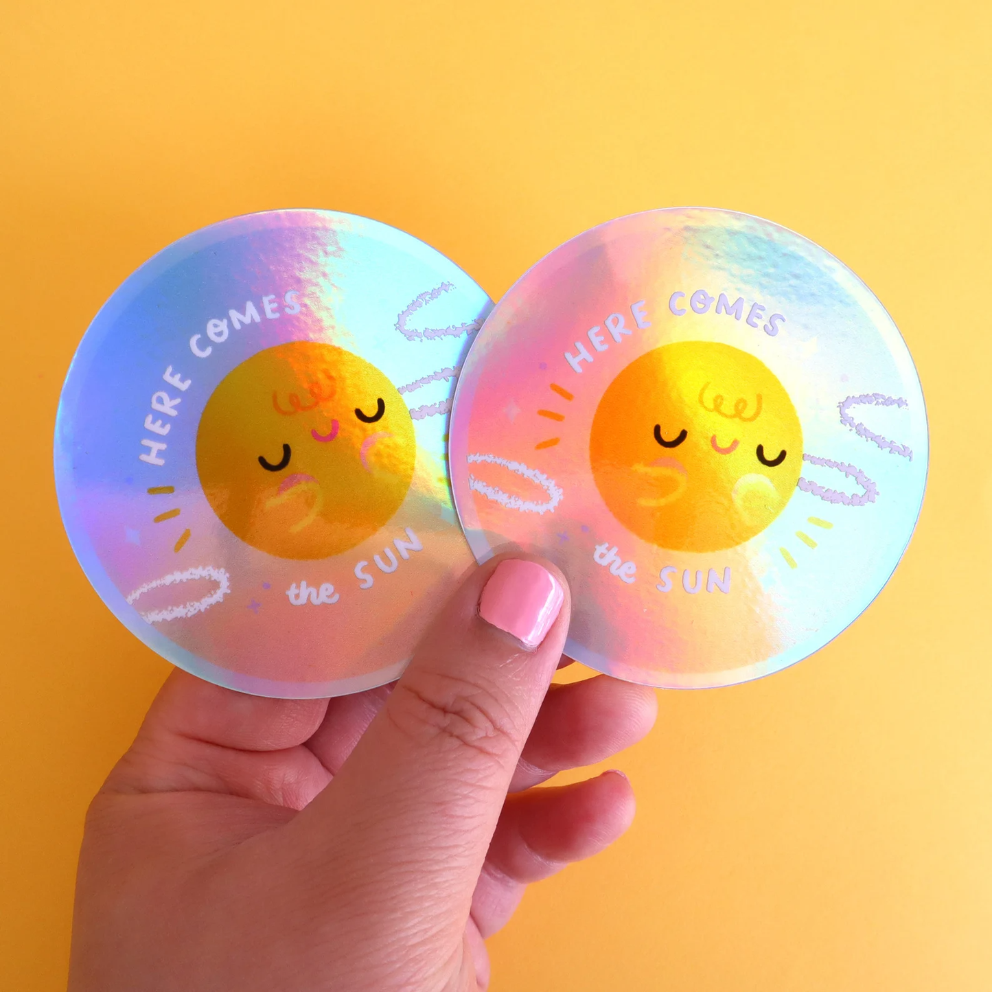 Here Comes the Sun Holographic Sticker