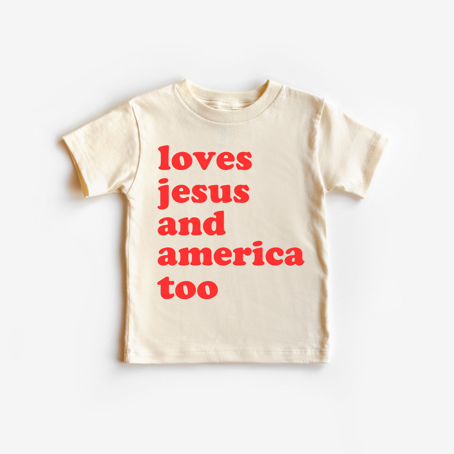 Loves Jesus and America Too
