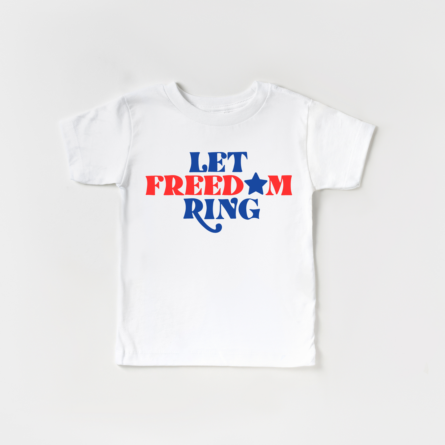 Let Freedom Ring