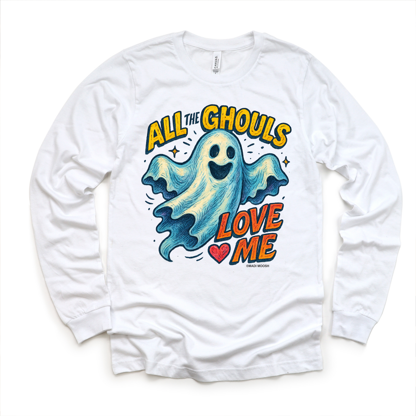 All The Ghouls Love Me Halloween Shirt - Halloween Tee