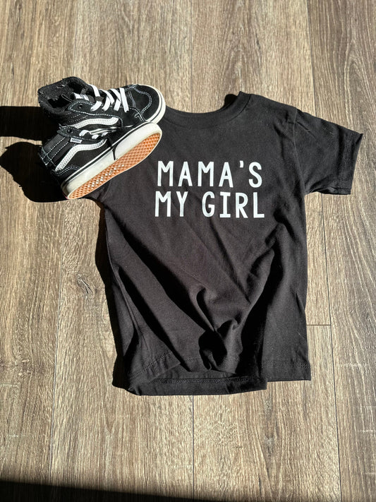 Mamas My Girl - Black- MTO