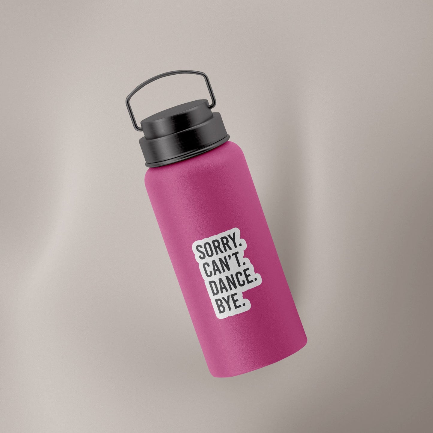 Sorry Can't Dance Bye Decal