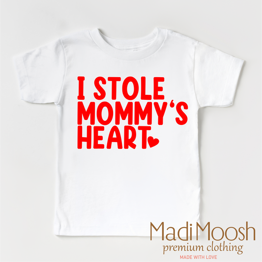 I Stole Mommy's Heart Valentine's Day Shirt - Valentine Tee