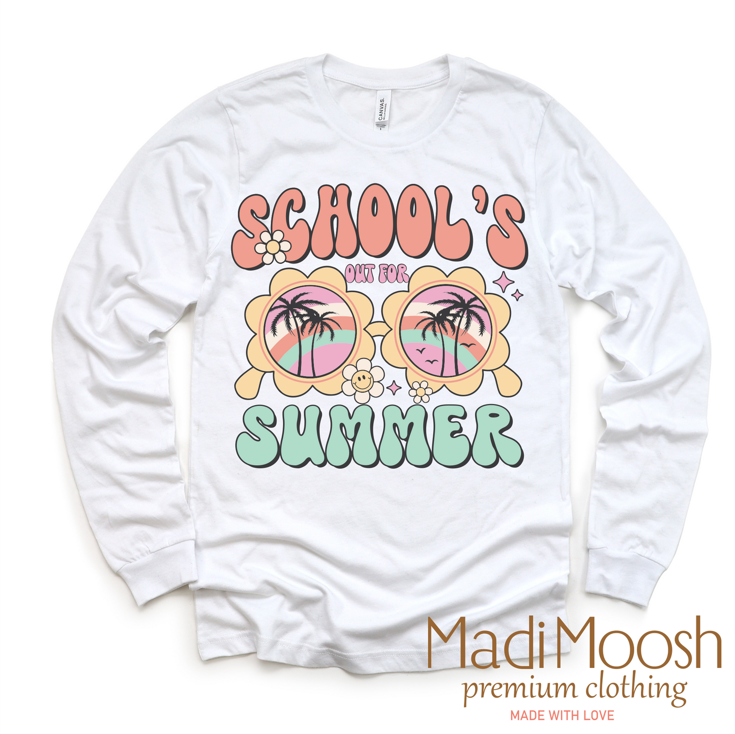 Schools Out For The Summer -Vacation Shirt