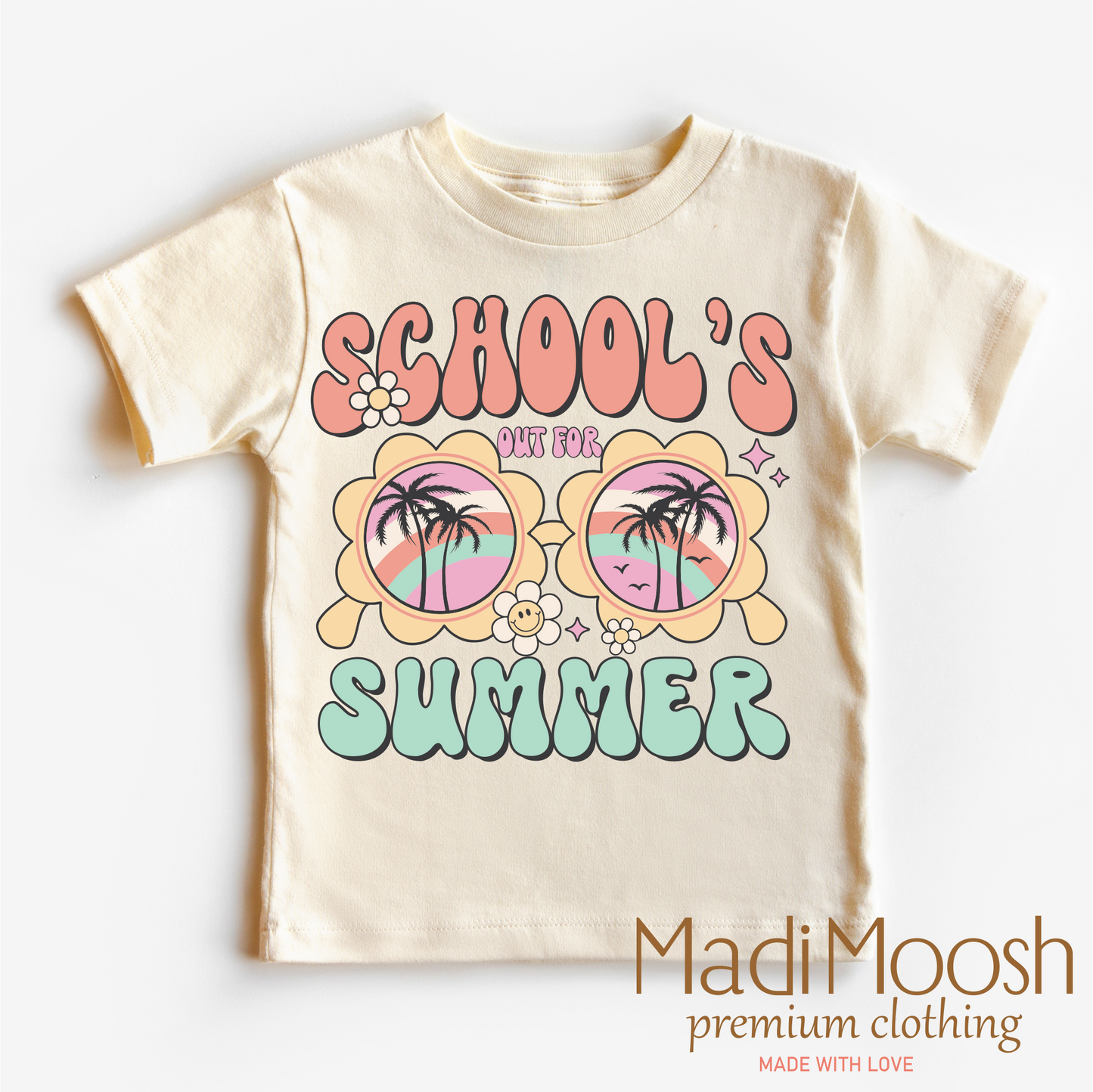 Schools Out For The Summer -Vacation Shirt