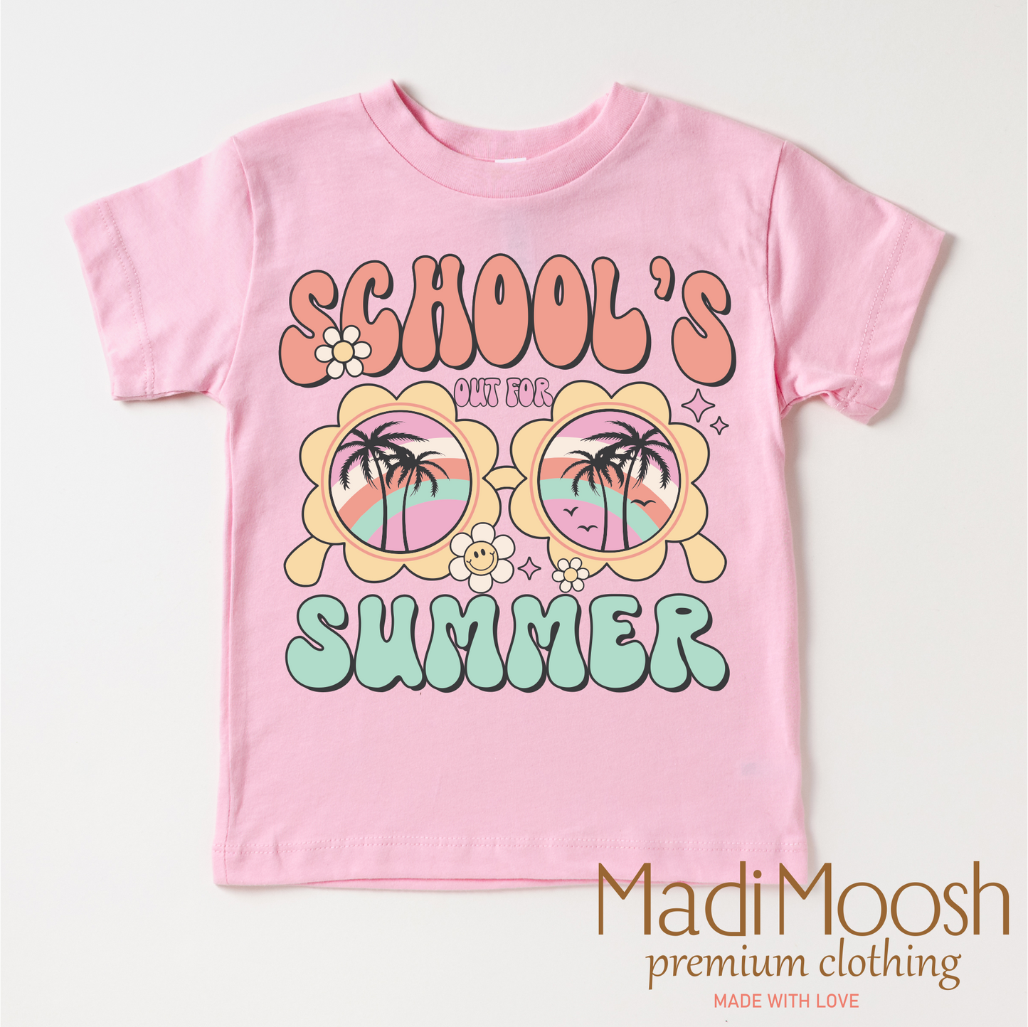 Schools Out For The Summer -Vacation Shirt
