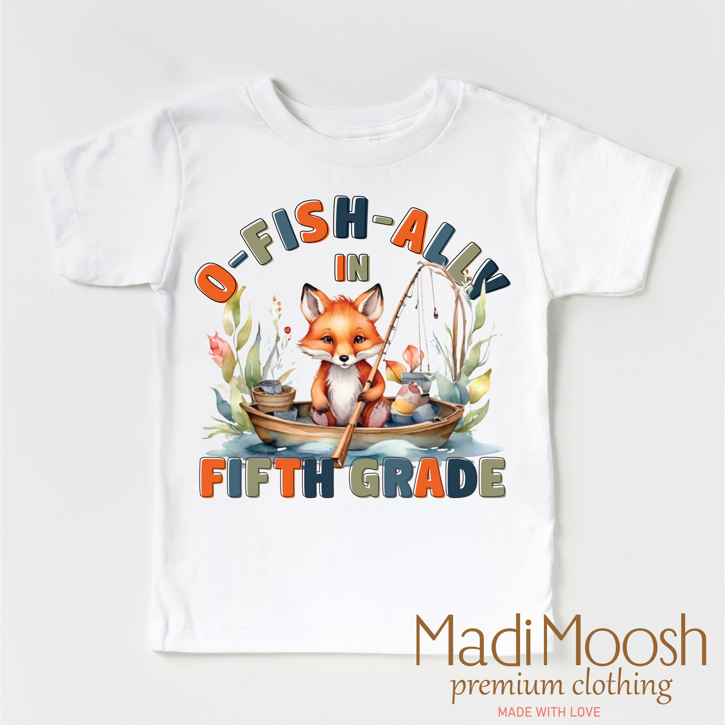 O-Fish-Ally In fifth Grade Shirt - Back To School Shirt