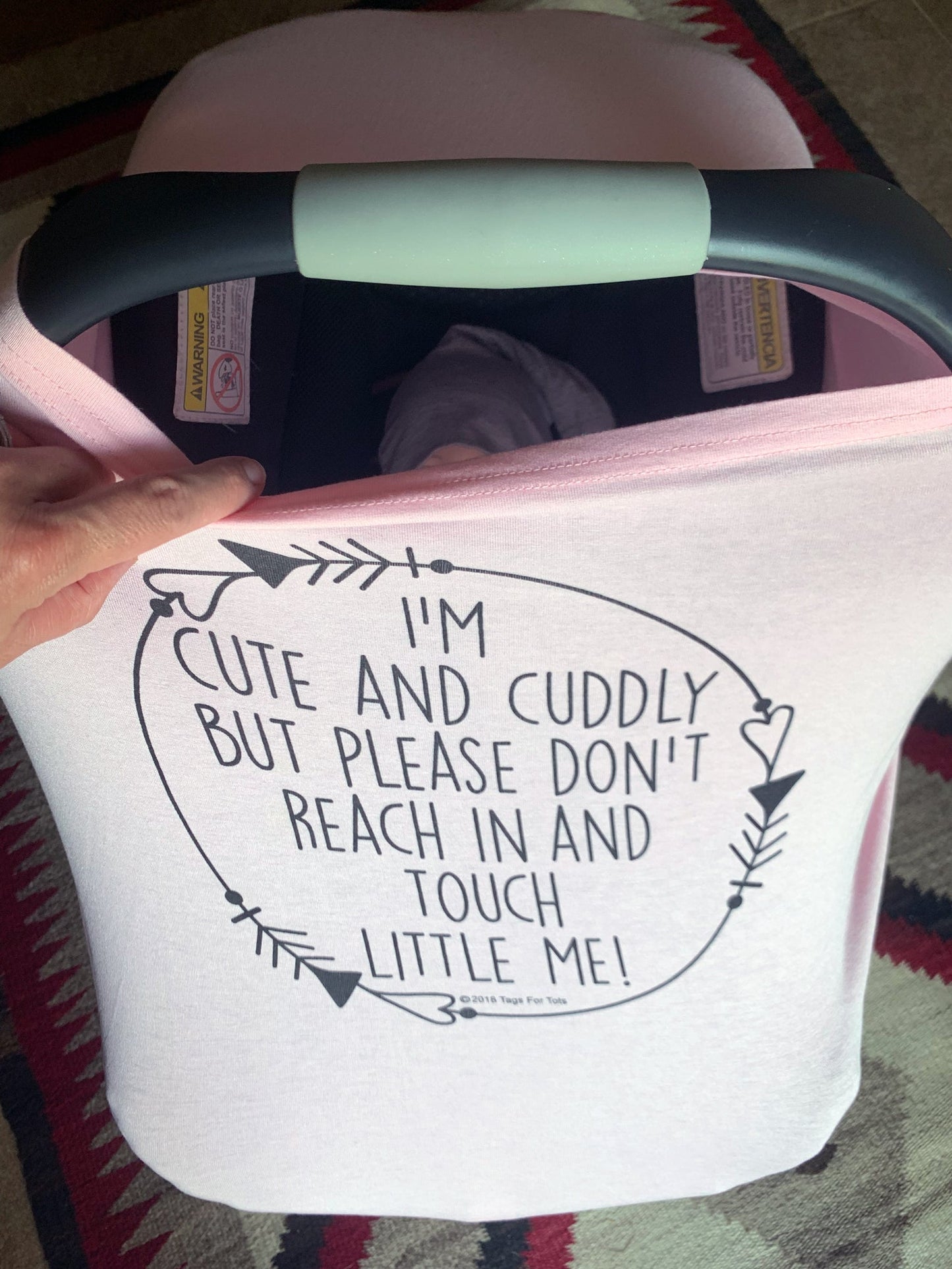 Pink Car Seat 5 in 1 Cover – I'm Cute & Cuddly But Please Don't Touch Little Me