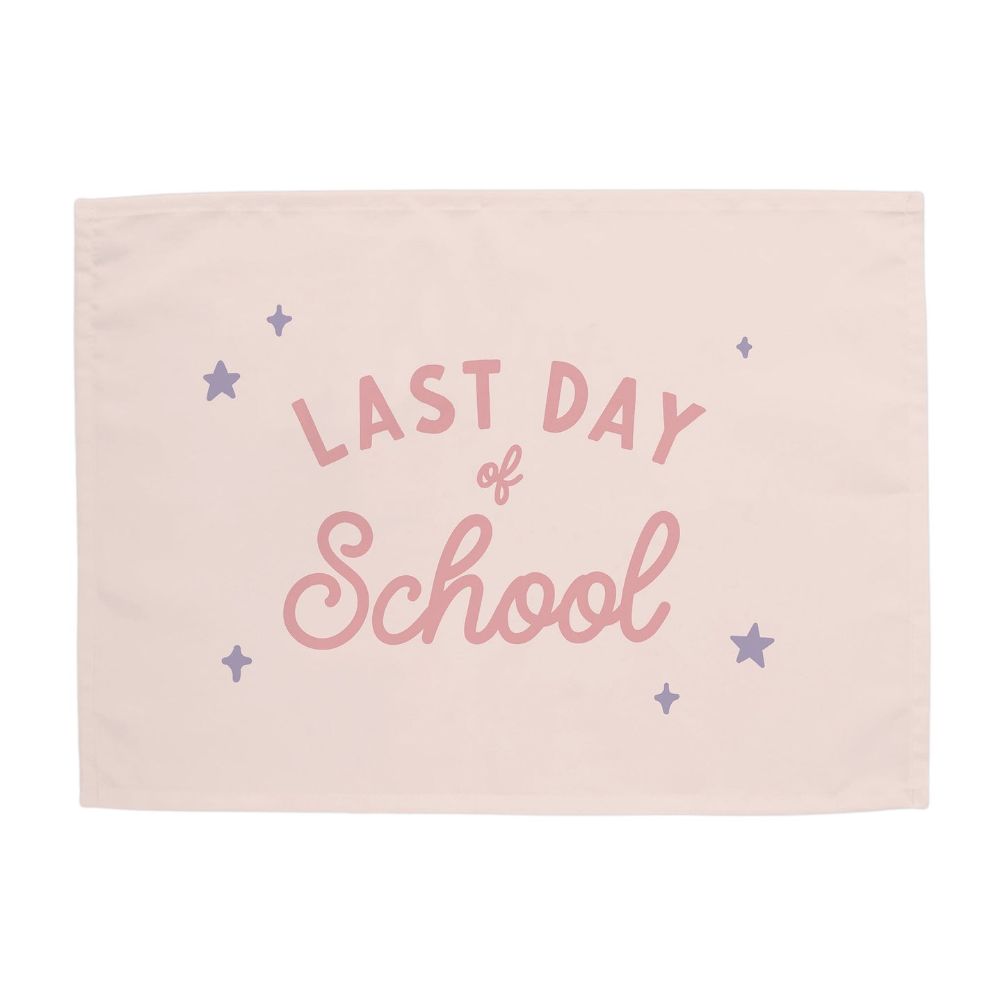 Last Day of School Banner