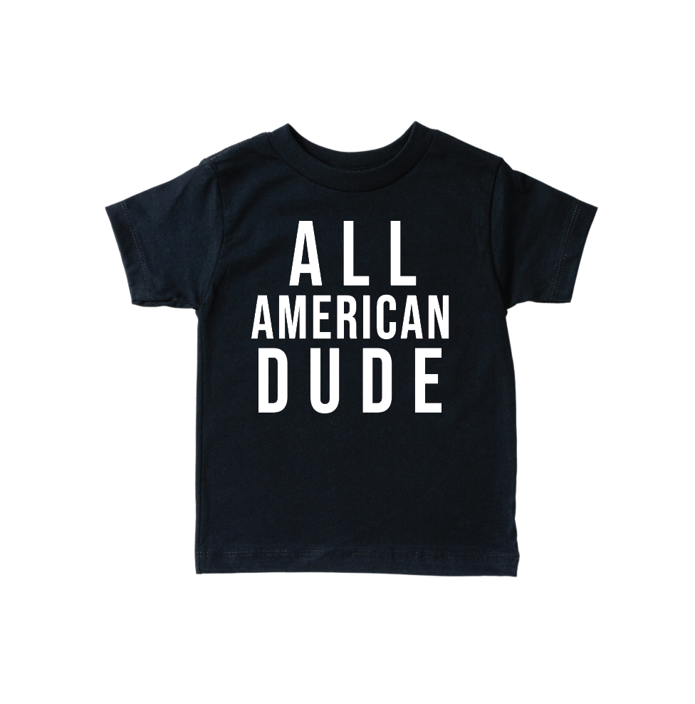 All American Dude- Black Tee - MTO