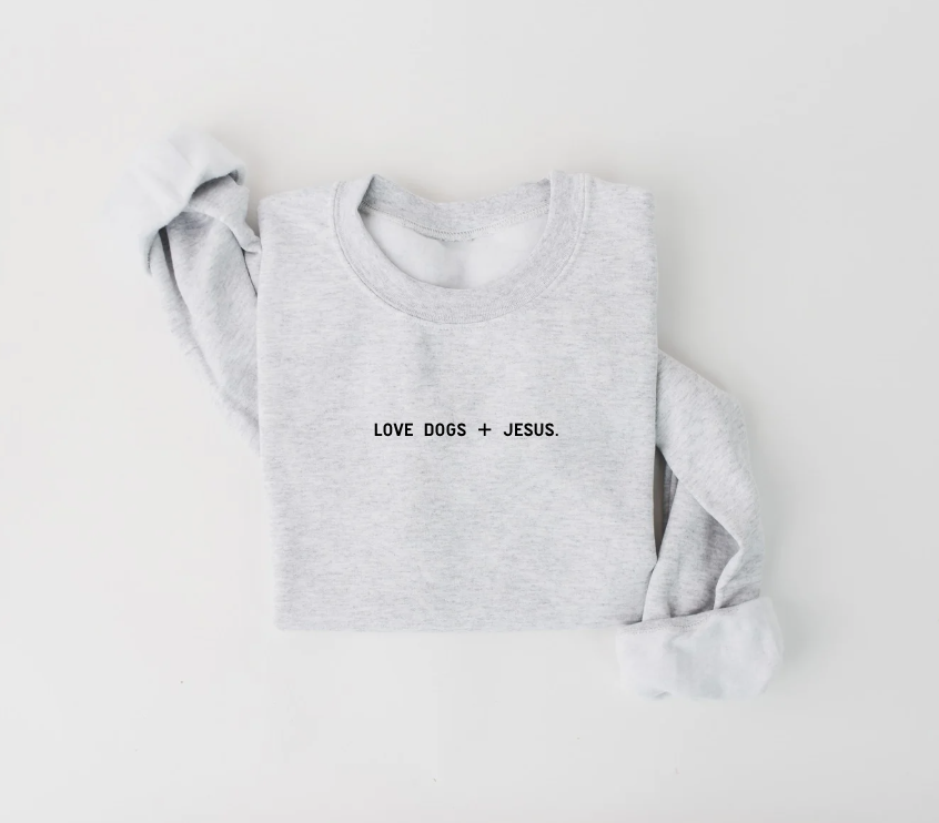 Love Dogs + Jesus Minimal Pullover- preorder
