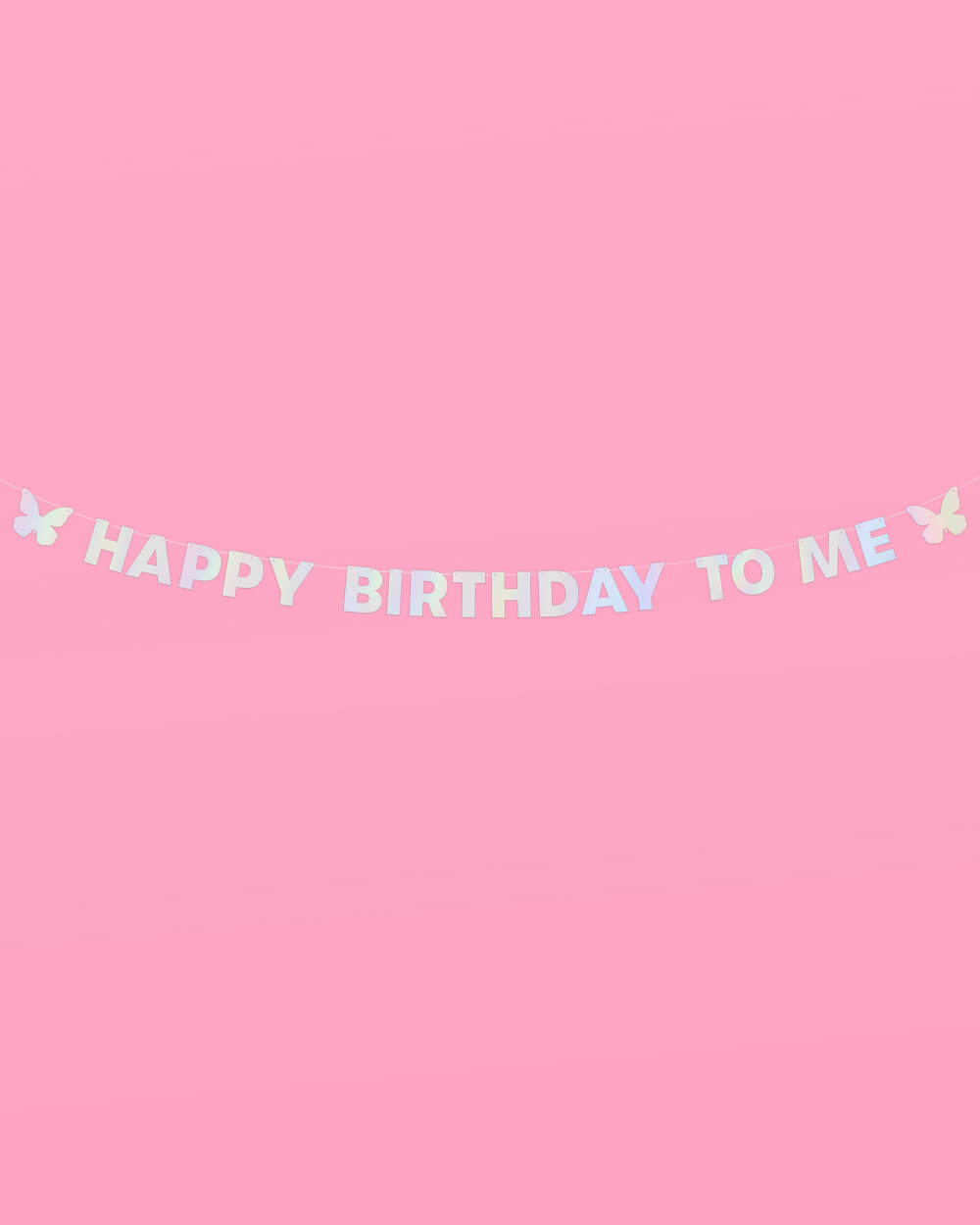 HBD To Me 🦋 Banner - iridescent foil banner