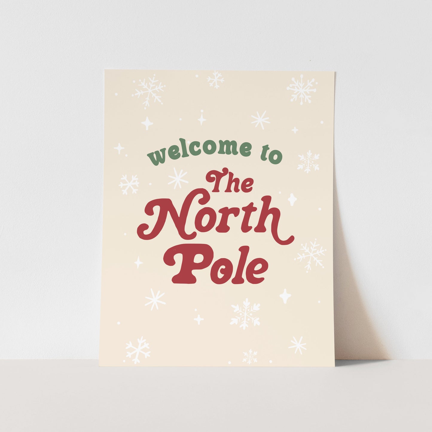 {Green} Welcome to the North Pole Art Print