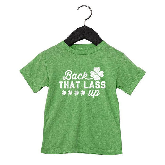 Back That Lass Up Tee 🍀