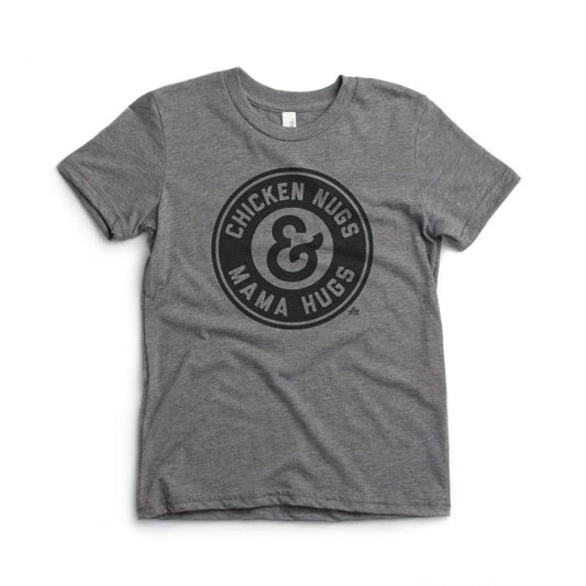 Chicken Nugs & Mama Hugs Tee
