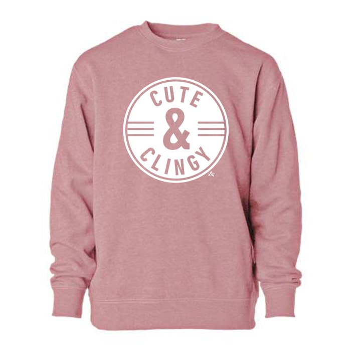 Cute & Clingy Crewneck