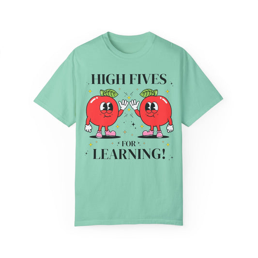 High Fives for Learning Teacher Tee
