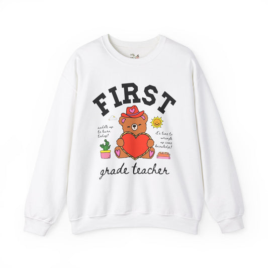 First Grade Teacher Sweatshirt