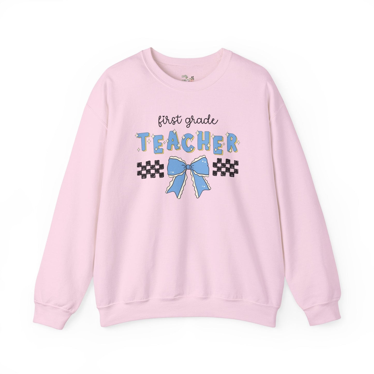 First Grade Teacher Sweatshirt