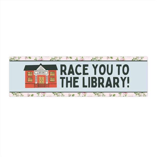 Race You to the Library!