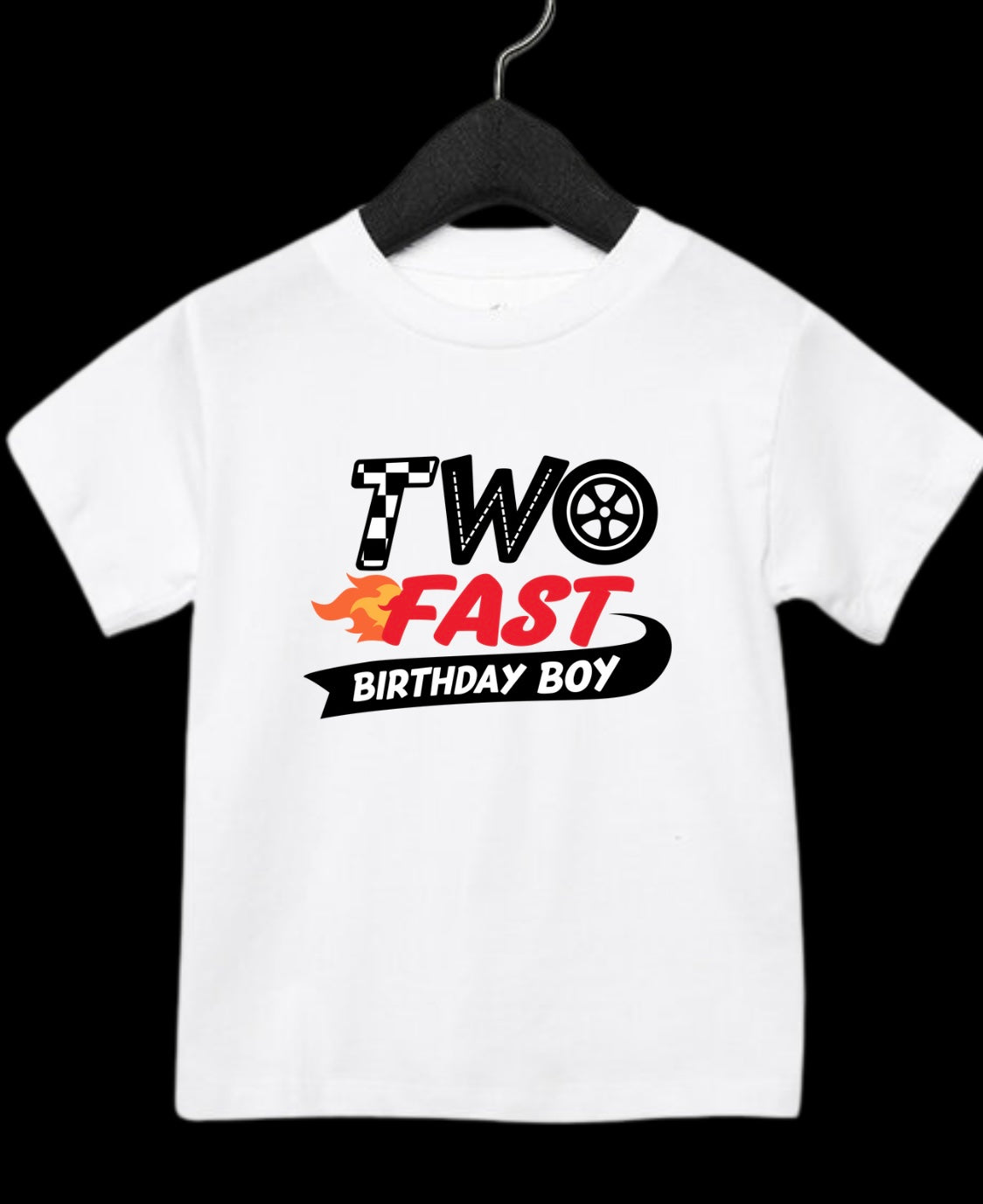 “Two Fast” Birthday Tee