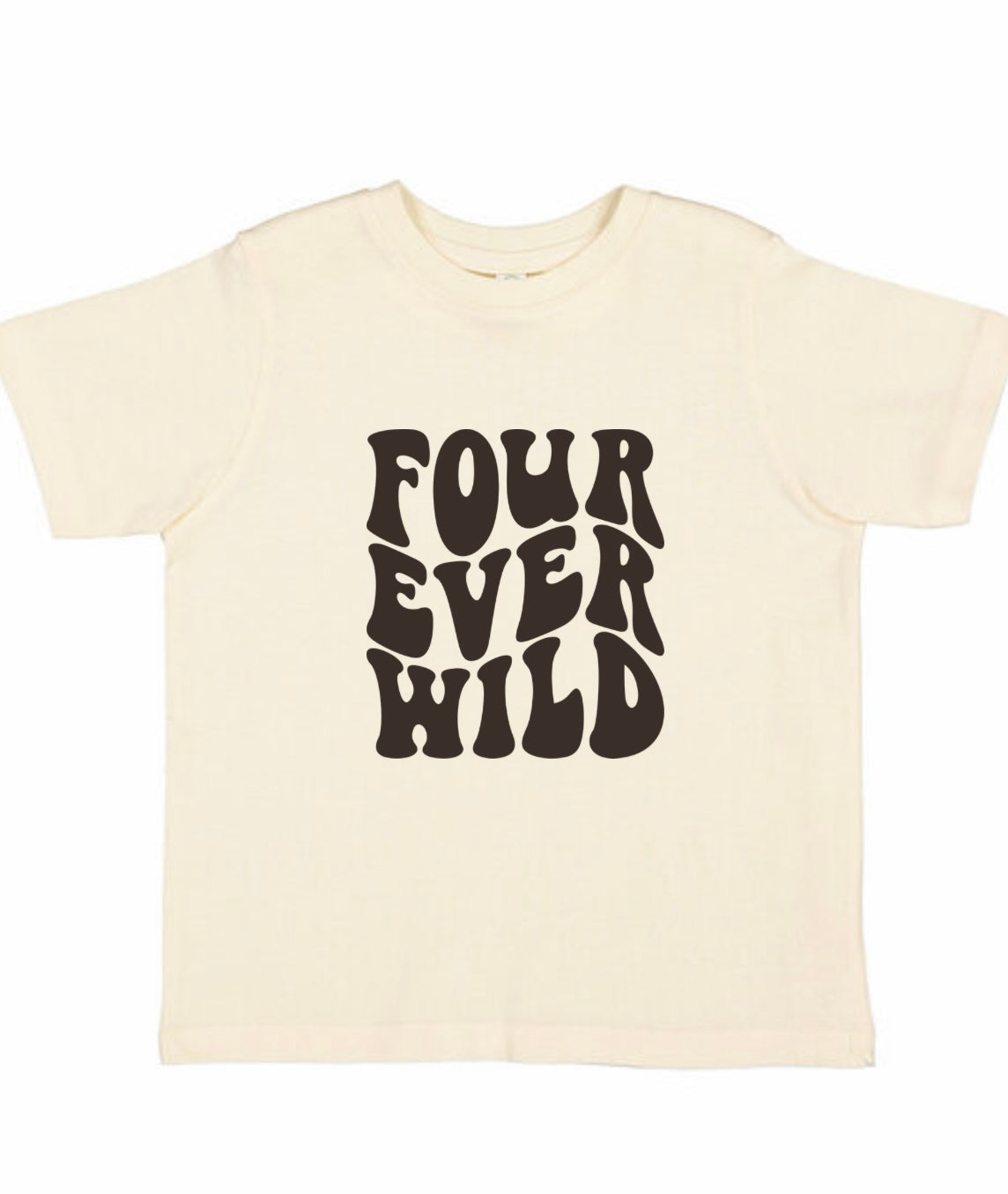 Four-ever wild Birthday Tee