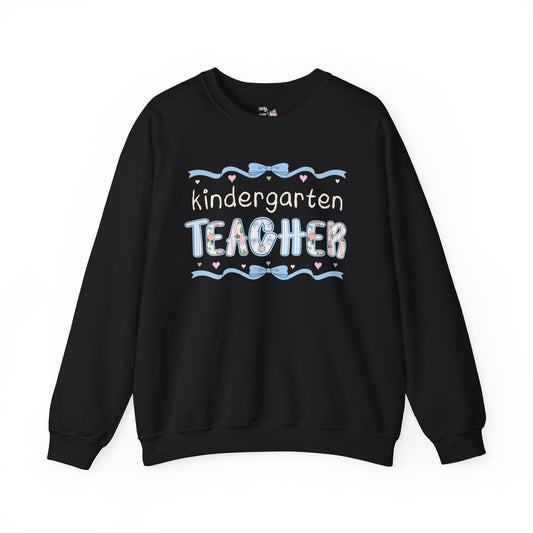 Kindergarten Teacher Sweatshirt