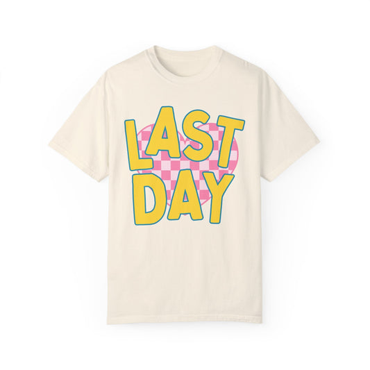 Last Day of School Tee