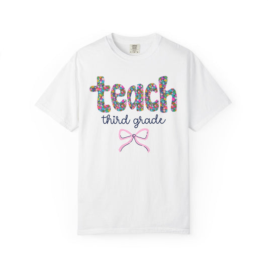 Teach Third Grade Tee