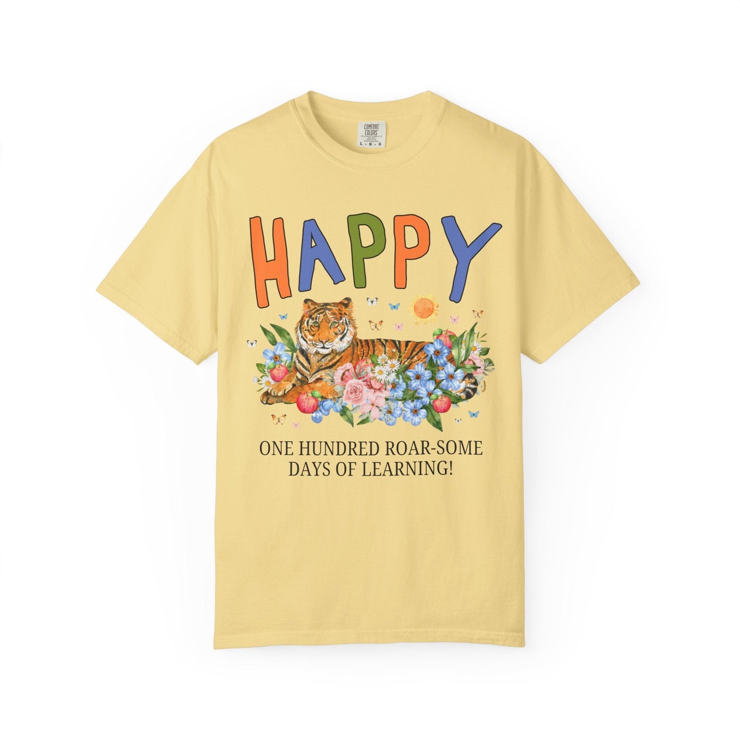 Happy 100 Roar-Some Days of Learning Tee