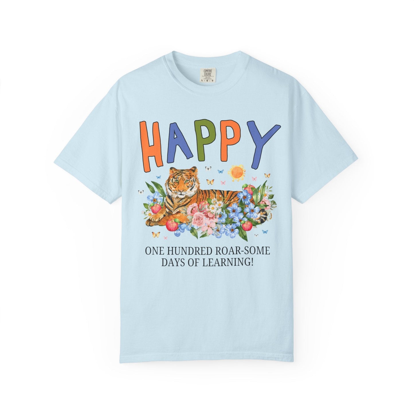 Happy 100 Roar-Some Days of Learning Tee