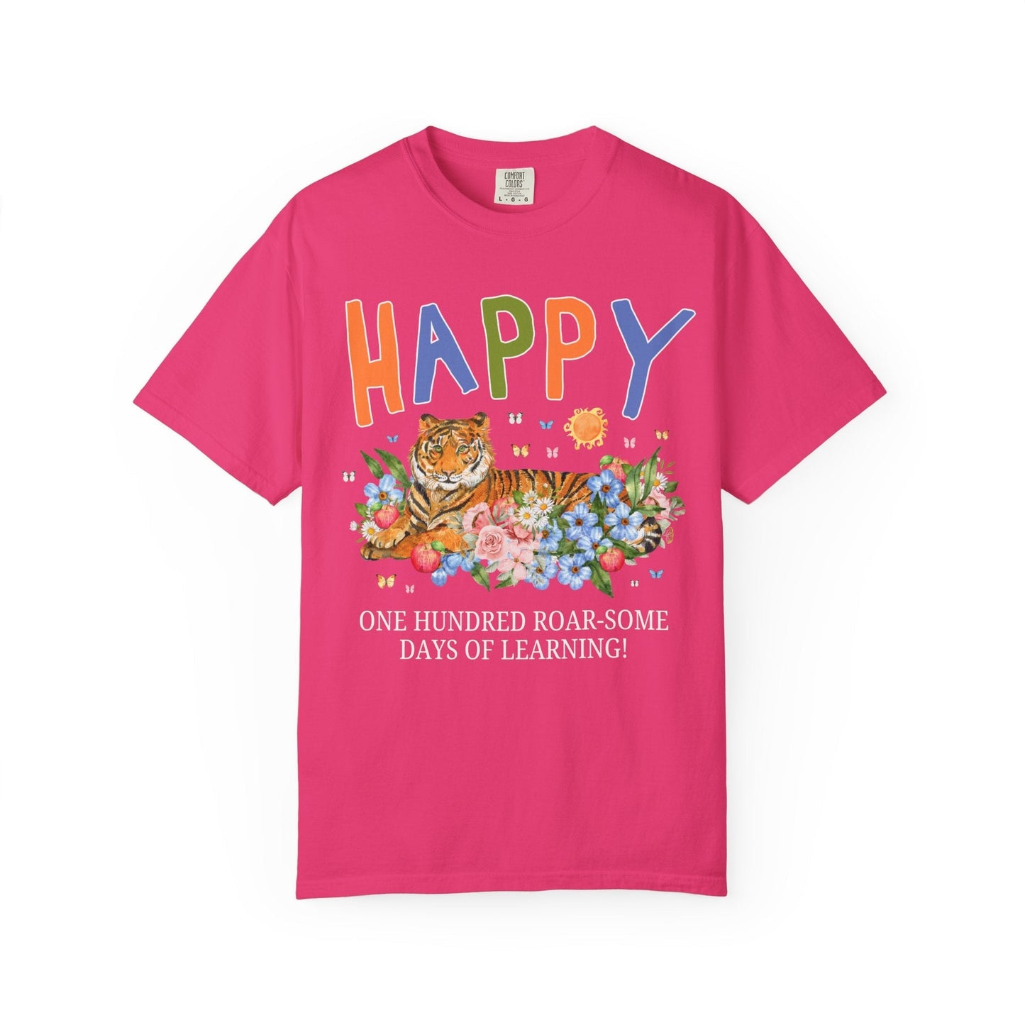 Happy 100 Roar-Some Days of Learning Tee