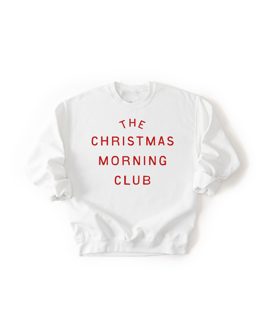 The Christmas Morning Club Adult Sweatshirt