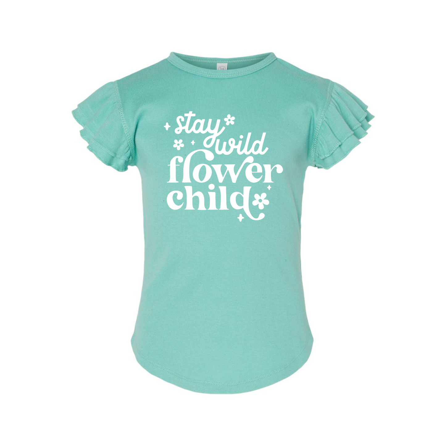 Stay Wild Flower Child