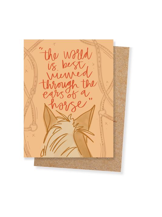 The World Is Best Through A Horse's Ears Everyday Card