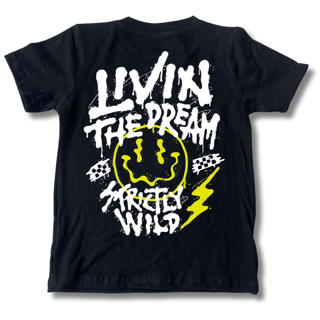 Livin The Dream T-Shirt / PREORDER -  SHIPPING OUT BETWEEN MAY 12-16