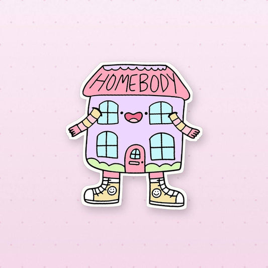 Homebody sticker