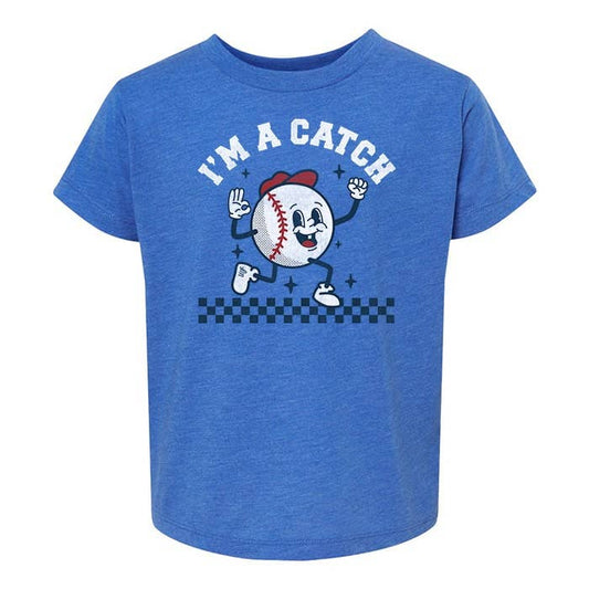 I'm A Catch Tee