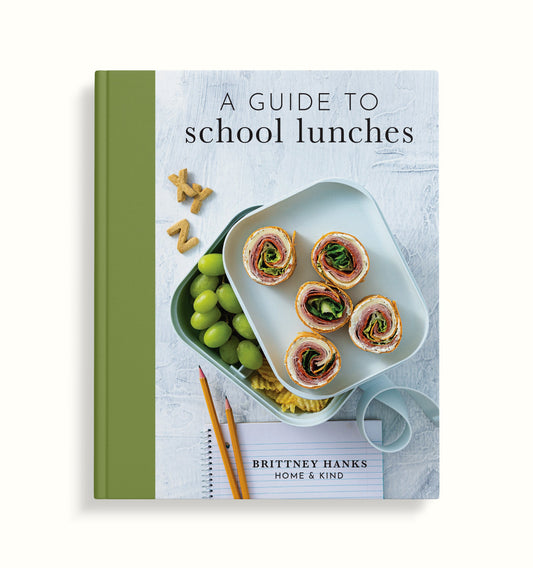 A Guide to School Lunches Cookbook