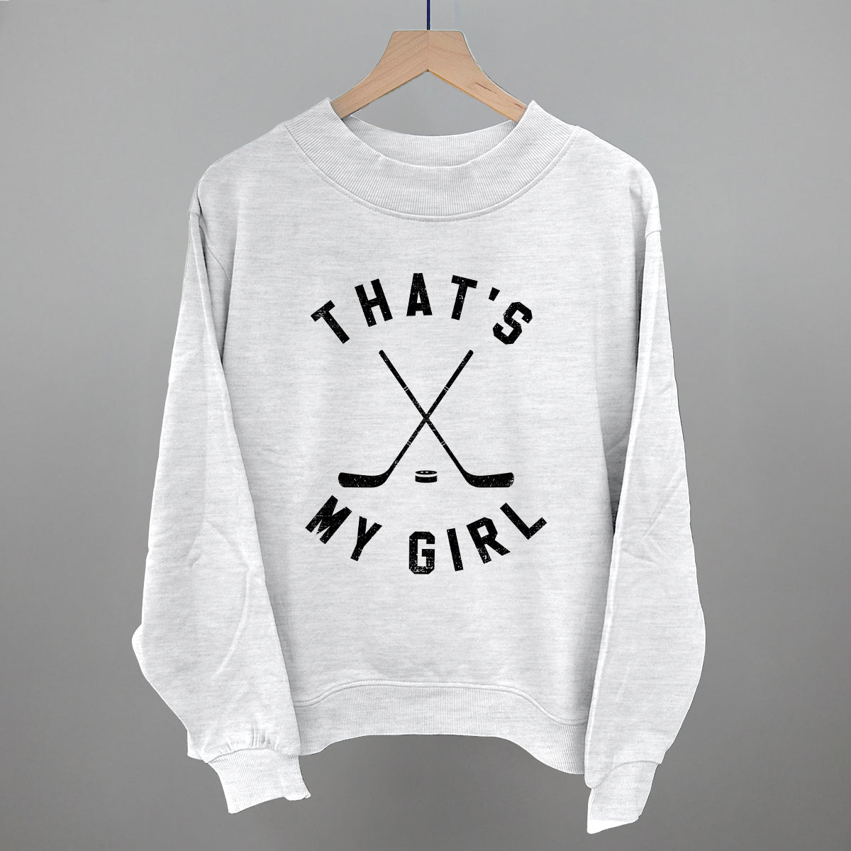 That's My Girl Hockey -MTO