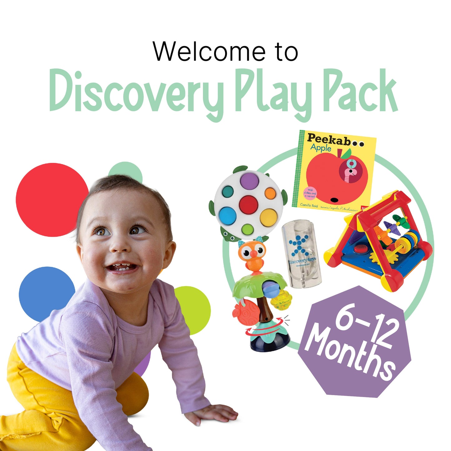 6-12 MONTHS INFANT PLAY PACK - WELCOME TO THE WORLD