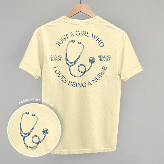 Just A Girl Who Loves Being A Nurse (Back Print)