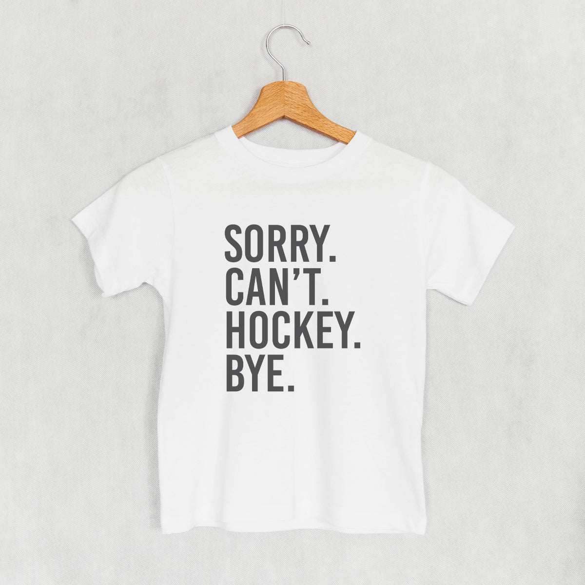 Sorry Can't Hockey Bye (Kids) - MTO