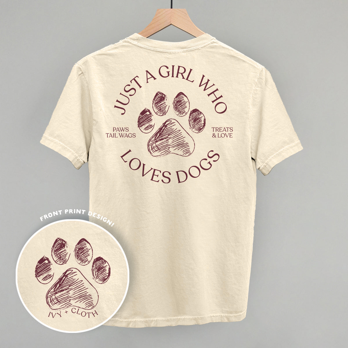 Just A Girl Who Loves Dogs (Back Print)