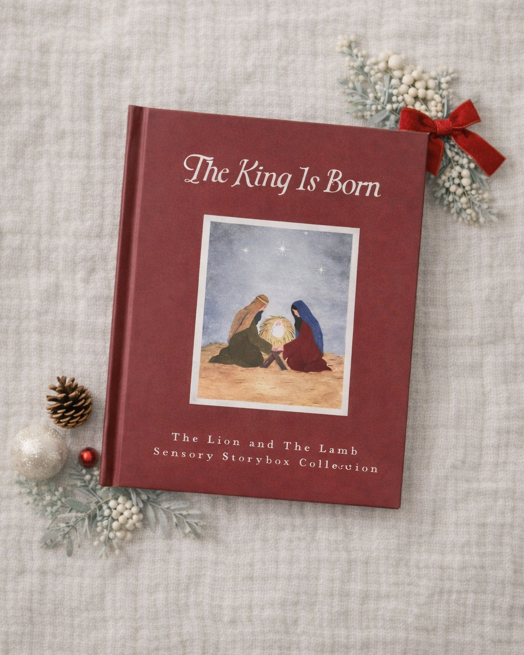 The King Is Born - Storybook
