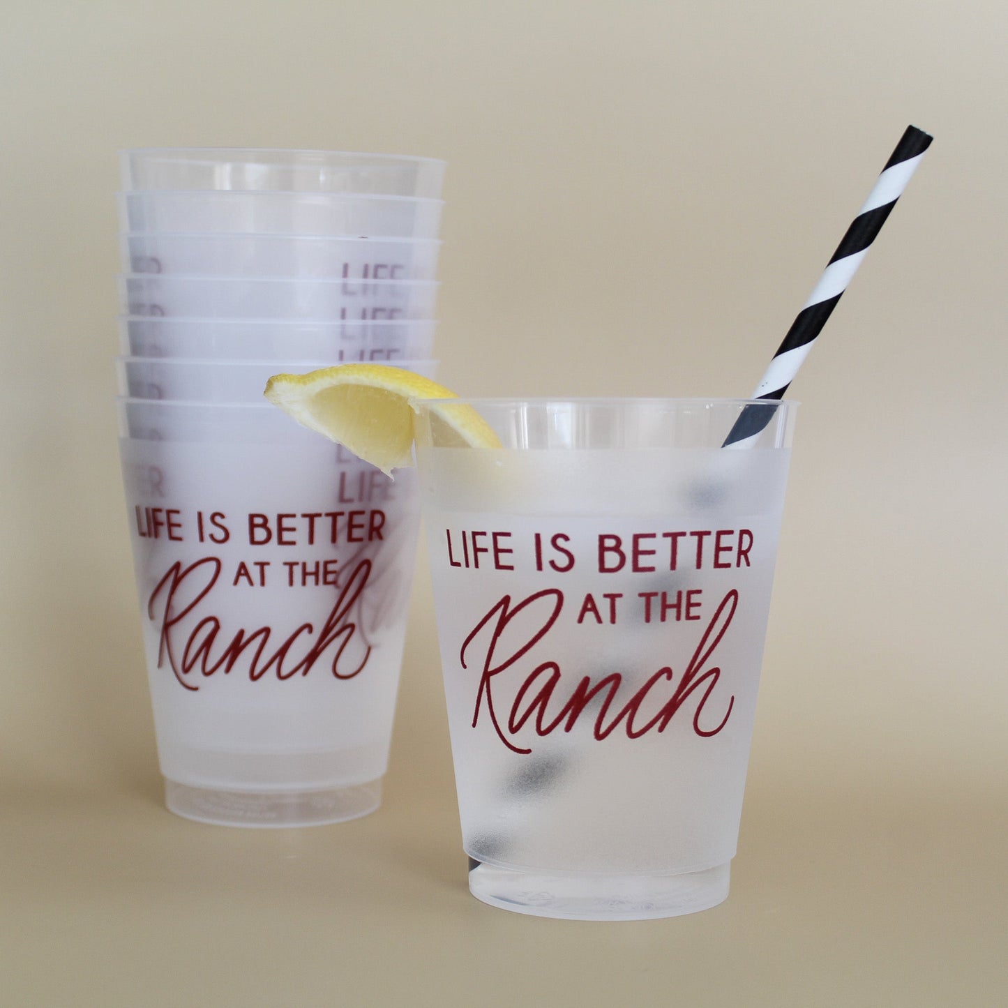 Life Is Better At The Ranch Party Cup