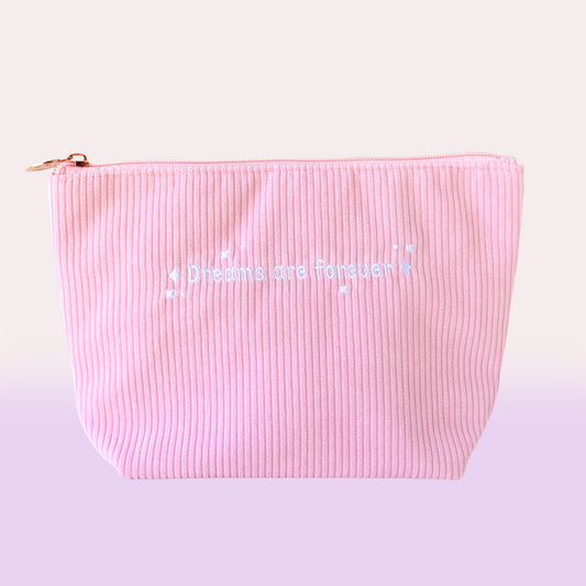 Dreams Are Forever Corduroy Pouch