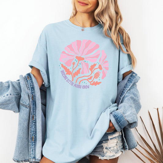 Helping Little Minds, Teacher, Boho, Floral, Back to School, First Day of School, Cute, Teacher Appreciation, Coquette, Comfort Colors T-Shirt